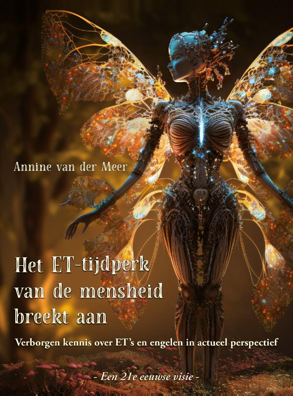 Het ET-tijdperk van de mensheid breekt aan (Hardback)
