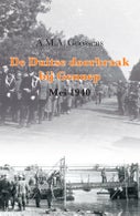 De Duitse doorbraak bij Gennep (Mei 1940) (Paperback)