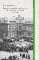 De eerste vrouwelijke studenten aan de universiteit te Utrecht 1880 - 1900 (Paperback)