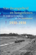 Van dwangarbeid en hongerlonen (E-book)