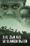 Stil zijn als de slangen bijten (E-book)
