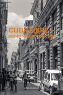 Cuba Libre – een reisverhaal (E-book)