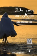 De sage van Aya: Grootheerser (Paperback)