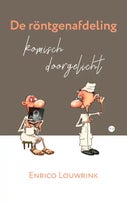 De röntgenafdeling komisch doorgelicht (Paperback)
