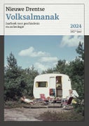 Nieuwe Drentse Volksalmanak 2024 | 141ste jaar (Paperback)