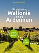 De smaak van Wallonië en de Ardennen (Hardback)