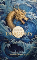 Here be dragons (Hardback)