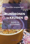 Heerlijke recepten met mungbonen en kruiden (E-book)