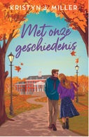 Met onze geschiedenis (E-book)