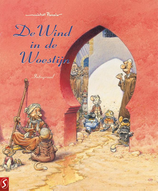 De wind in de woestijn INTEGRAAL (Hardback)