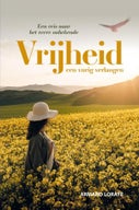 Vrijheid Een vurig verlangen (E-book)