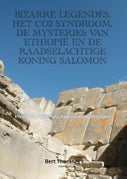 Bizarre legendes, het CO2-syndroom, de mysteries van Ethiopië en de raadselachtige koning Salamon (Paperback)