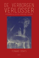 De Verborgen Verlosser (Paperback)