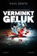 Verminkt geluk (Paperback)
