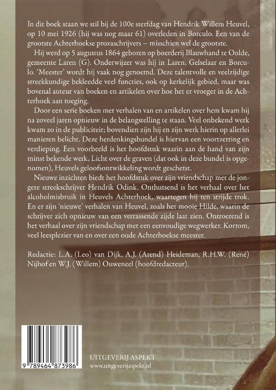 Hendrik Willem Heuvel bij zijn 100e sterfdag (Paperback)