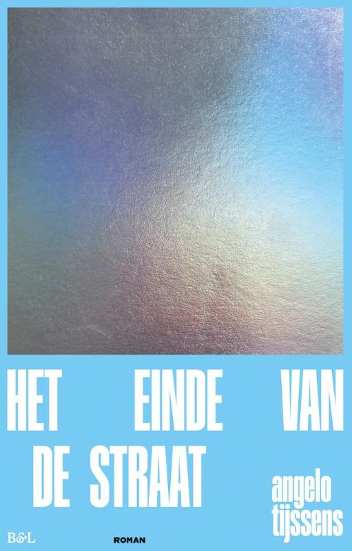 Het einde van de straat (Hardback)