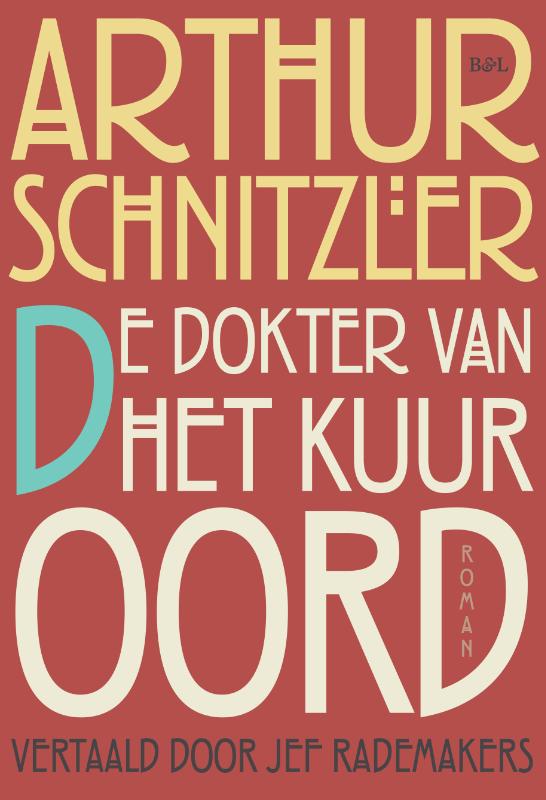 De dokter van het kuuroord (Hardback)