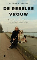 De rebelse vrouw (Paperback)