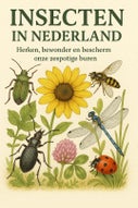 Insecten in Nederland (Paperback)