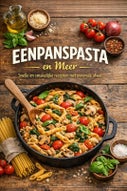 Eenpanspasta en Meer (Paperback)