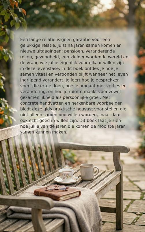 Samen Oud Worden is een Vak (Paperback)