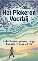 Het Piekeren Voorbij (Paperback)