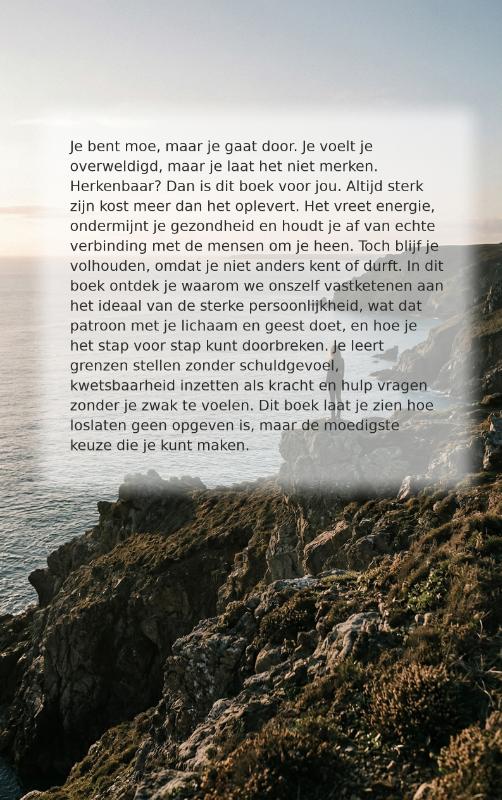 Stoppen met Sterk Zijn (Paperback)