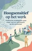 Hoogsensitief op het werk (Paperback)