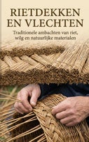 Rietdekken en vlechten (Paperback)