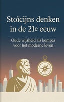 Stoïcijns denken in de 21e eeuw (Paperback)