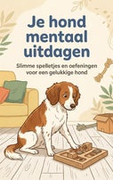 Je hond mentaal uitdagen (Paperback)