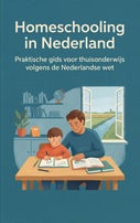Homeschooling in Nederland (Paperback)