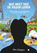 Wie weet hoe de hazen lopen (Paperback)