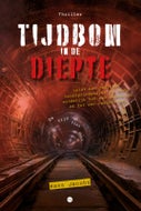 Tijdbom in de diepte (Paperback)