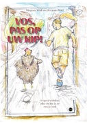 Vos, pas op uw kip! (Paperback)