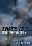 Zwarte vogel (Paperback)