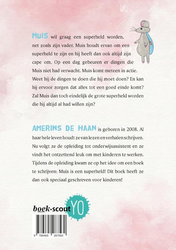 Muis is een superheld! (Paperback)