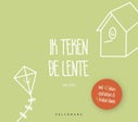 Ik teken de lente (Paperback)