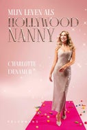 Mijn leven als Hollywoodnanny (E-book)