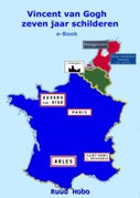 Vincent van Gogh zeven jaar Schilderen (E-book)