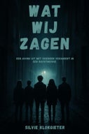 Wat wij zagen (E-book)