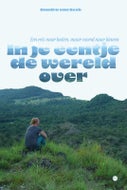 In je eentje de wereld over (Paperback)