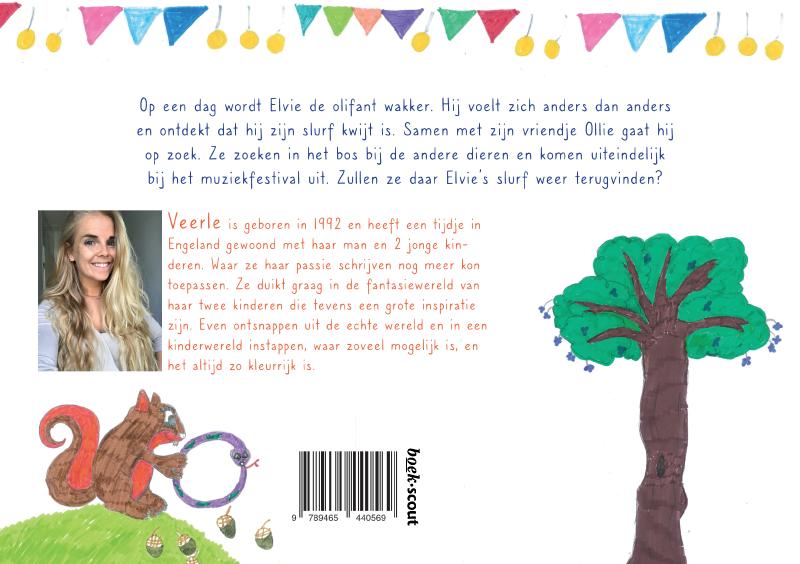 Elvie, de olifant die zijn slurf kwijt was (Paperback)