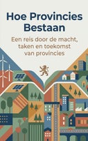 Hoe Provincies Bestaan (Paperback)