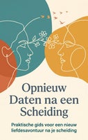 Opnieuw Daten na een Scheiding (Paperback)