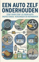 Een Auto Zelf Onderhouden (Paperback)