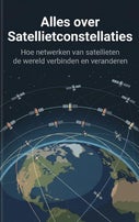Alles over Satellietconstellaties (Paperback)