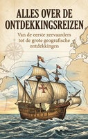 Alles over de Ontdekkingsreizen (Paperback)