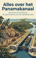 Alles over het Panamakanaal (Paperback)