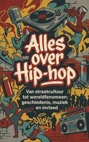 Alles over Hip-hop (Paperback)